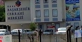 Özel Başakşehir Cerrahi Tıp Merkezi Özel Başakşehir Cerrahi Tıp Merkezi