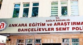Ankara Eğitim ve Araştırma Hastanesi Bahçelievler Semt Polikliniği